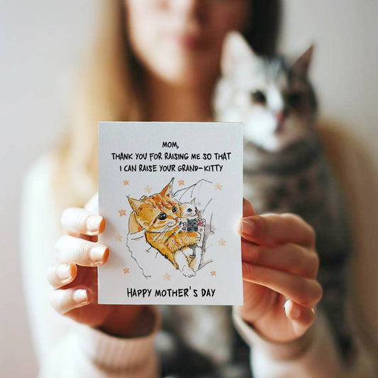 Raise Grand Kitty - Funny Mother's Day Card