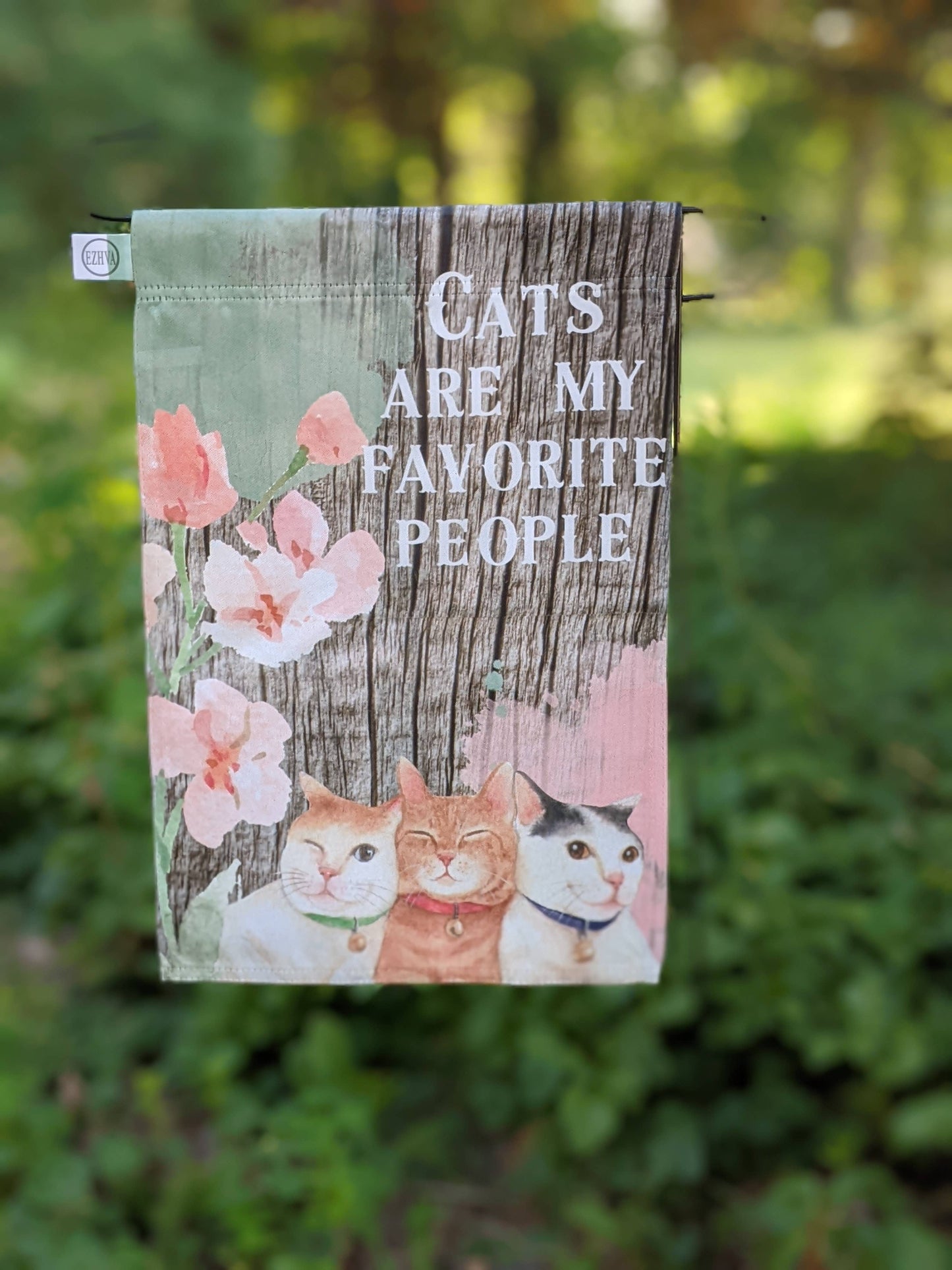 Cats Are My Favorite People Garden Flag
