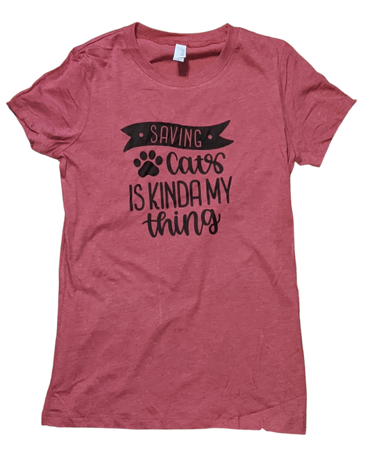 Saving Cats is Kinda My Thing T-shirt